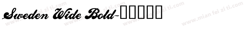 Sweden Wide Bold字体转换